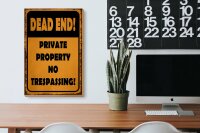 Holzschild Hinweis 20x30cm Dead end private property no