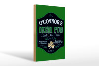 Holzschild Spruch 20x30cm O´Connor`s Irish Pub dancing