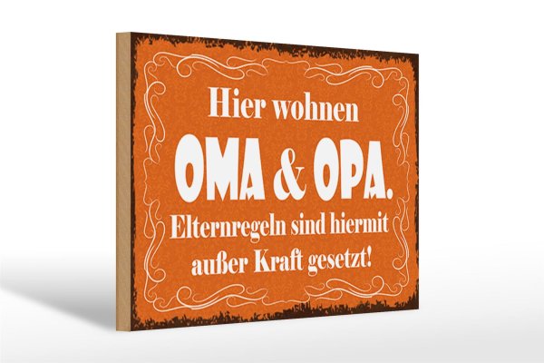 Holzschild Spruch 30x20cm hier wohnen Oma & Opa