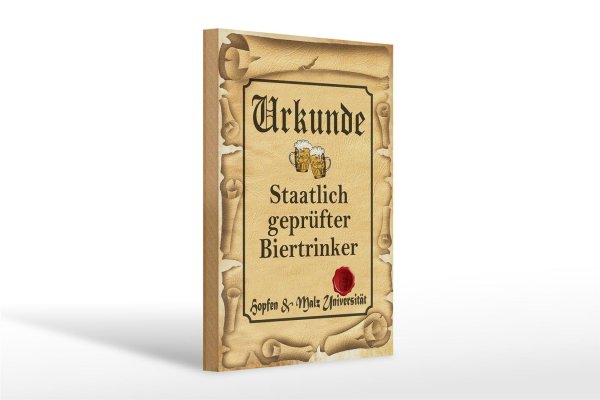 Holzschild Bier 20x30cm Urkunde geprüfter Biertrinker
