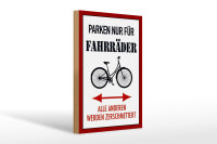 Holzschild Parken 20x30cm nur für Fahrräder...