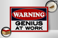 Holzschild Hinweis 30x20cm Warning Genius at work