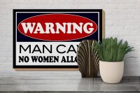 Holzschild Hinweis 30x20cm Warning Man Cave no woman