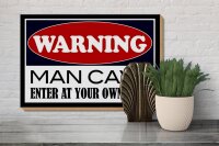 Holzschild Hinweis 30x20cm Warning Man Cave enter at your