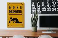 Holzschild Alkohol 20x30cm gone drinking lustig