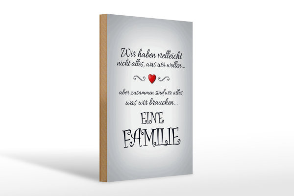 Holzschild Spruch 20x30cm Zusammen wir alles eine Familie