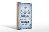 Holzschild Spruch 20x30cm Küche sieht aus wie Sau...