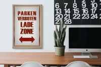 Holzschild Hinweis 20x30cm Parken verboten Ladezone