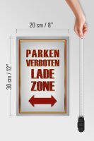 Holzschild Hinweis 20x30cm Parken verboten Ladezone