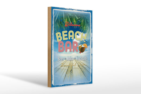 Holzschild Spruch 20x30cm Welcome Beach Bar Beer Juice