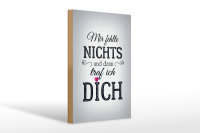Holzschild Spruch 20x30cm und dann traf ich DICH Herz