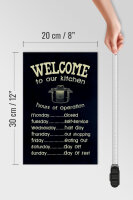 Holzschild Spruch 20x30cm Welcome to our kitchen hours