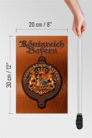 Holzschild Spruch 20x30cm Königreich Bayern Wappen