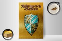Holzschild Spruch 20x30cm Königreich Bayern