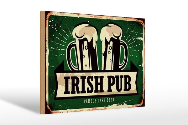 Holzschild Spruch 30x20cm Irish Pub famous dark beer Bier