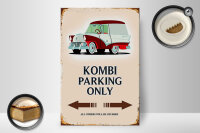 Holzschild Spruch 20x30cm Kombi Parking only Auto