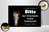 Holzschild Spruch 30x20cm Pferde bitte Waschplatz sauber