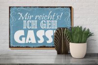 Holzschild Spruch 30x20cm mir reicht`s ich geh Gassi