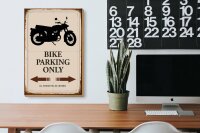 Holzschild Spruch 20x30cm Bike parking only Motorrad