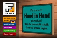 Holzschild Spruch 30x20cm bei uns Hand in Hand gearbeitet