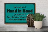 Holzschild Spruch 30x20cm bei uns Hand in Hand gearbeitet
