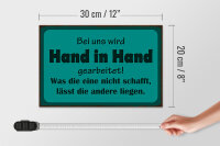 Holzschild Spruch 30x20cm bei uns Hand in Hand gearbeitet