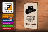 Holzschild Spruch 20x30cm Cowboys parking only