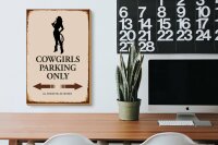 Holzschild Spruch 20x30cm Cowgirls parking only