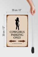 Holzschild Spruch 20x30cm Cowgirls parking only