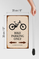 Holzschild Spruch 20x30cm Bike parking only