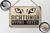 Blechschild Retro 18x12cm Achtung Hypno-Katze Geschenk...