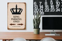 Holzschild Spruch 20x30cm King parking only Krone