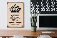 Holzschild Spruch 20x30cm Queen parking only Krone