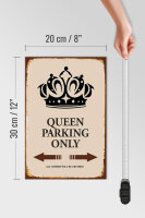 Holzschild Spruch 20x30cm Queen parking only Krone