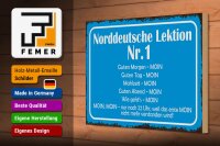 Holzschild Spruch 30x20cm Norddeutsche Lektion Nr. 1 MOIN