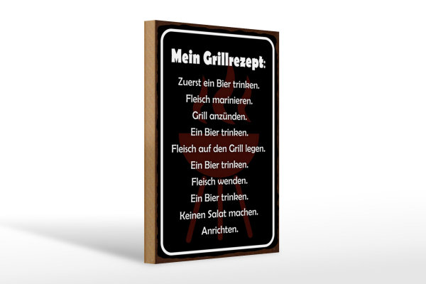 Holzschild Spruch 20x30cm Mein Grillrezept zuerst ein Bier