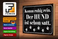 Holzschild Spruch 30x20cm Komm rein Hund ist schon satt