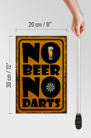 Holzschild Spruch 20x30cm No Beer No Darts