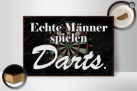 Holzschild Spruch 30x20cm echte Männer spielen Darts