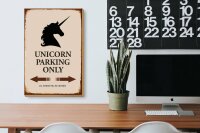 Holzschild Spruch 20x30cm Unicorn Parking only all others