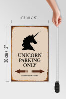 Holzschild Spruch 20x30cm Unicorn Parking only all others