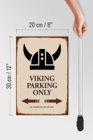 Holzschild Spruch 20x30cm Viking Parking only all others