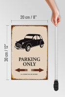 Holzschild Spruch 20x30cm Auto Parking only all others