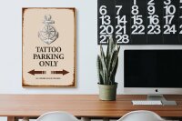 Holzschild Spruch 20x30cm Tattoo Parking only all others