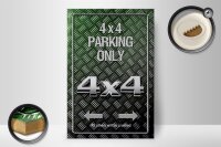 Holzschild Spruch 20x30cm 4x4 Parking only all others