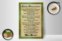Holzschild Spruch 20x30cm Irish Philosophy there are only