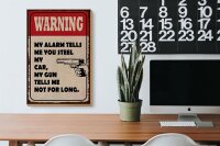 Holzschild Spruch 20x30cm warning my alarm tells my car