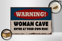 Holzschild Spruch 30x20cm warning woman cave your own risk