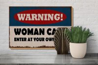 Holzschild Spruch 30x20cm warning woman cave your own risk