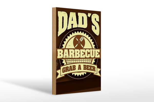 Holzschild Spruch 20x30cm Dad´s barbecue grab a beer